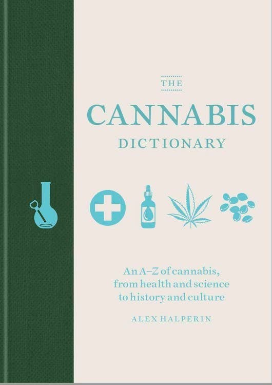 Cannabis Dictionary: Everything You Need to Know