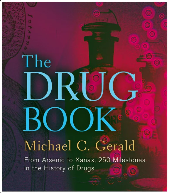 Drug Book: From Arsenic to Xanax