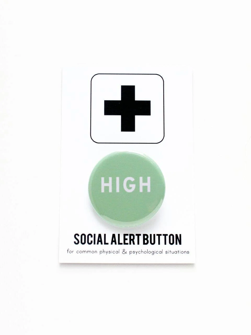 HIGH cannabis pinback button