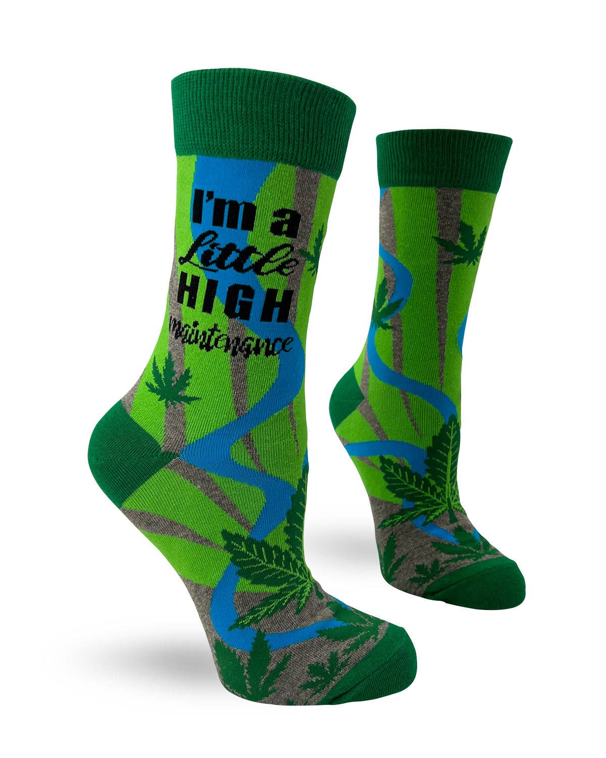"I'm a Little High Maintenance" Funny Women's Crew Socks Featuring Cannabis Leaves