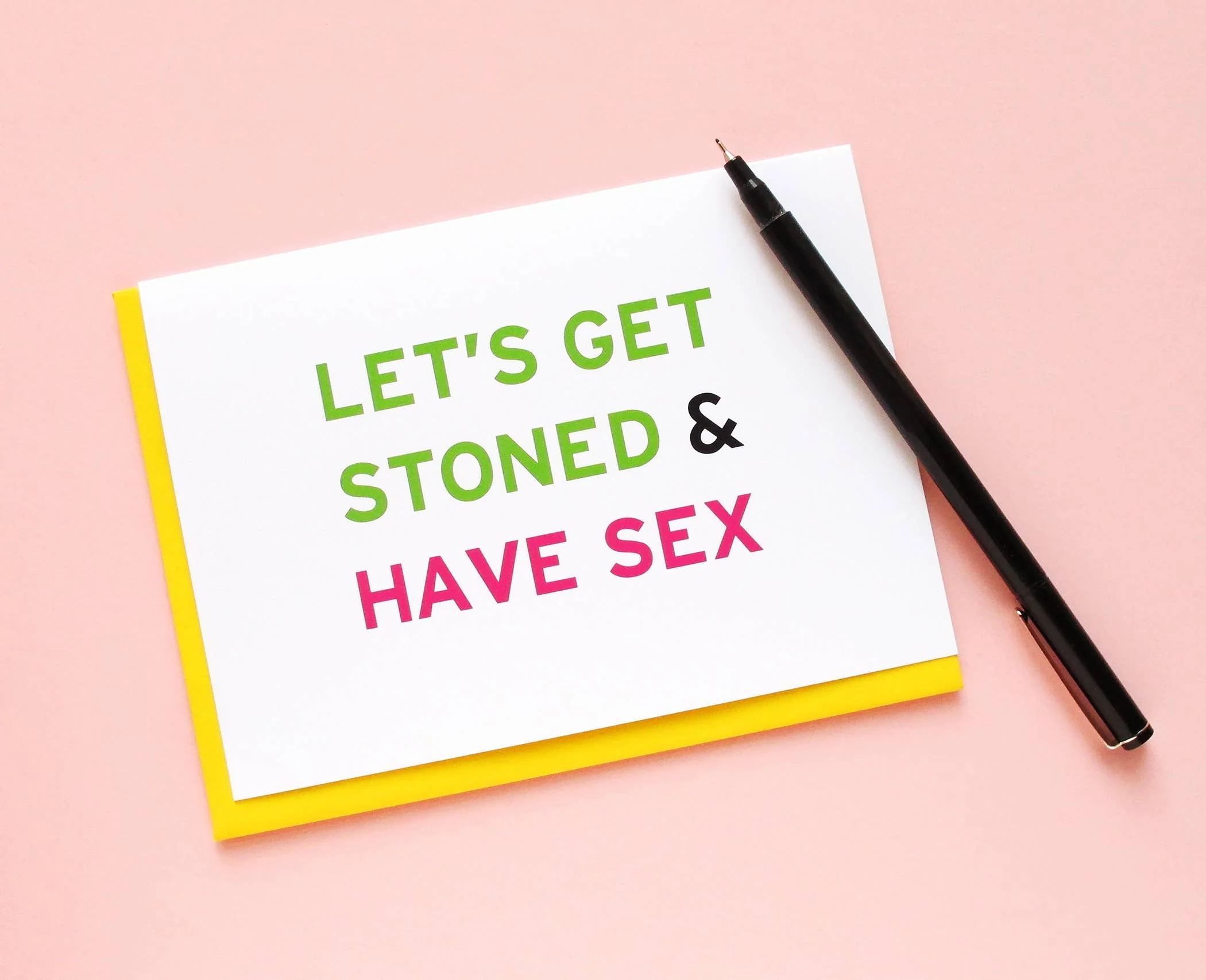 Let's Get Stoned and Have Sex cannabis Greeting Card