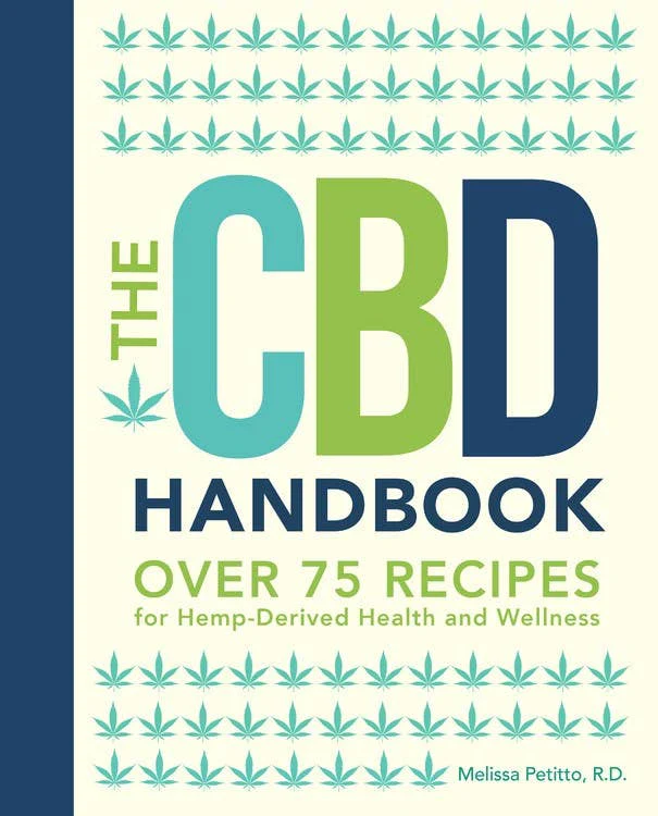 CBD Handbook: Over 75 Recipes for Hemp-Derived Health
