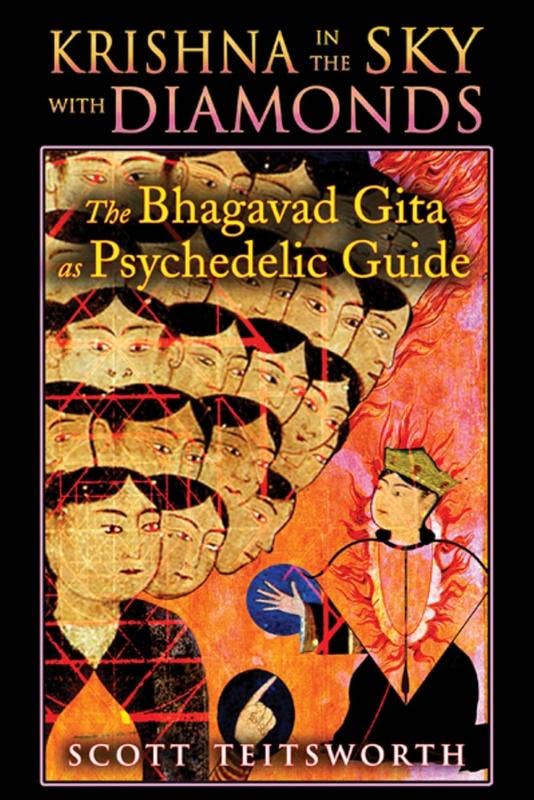 Krishna in the Sky with Diamonds: The Bhagavad Gita