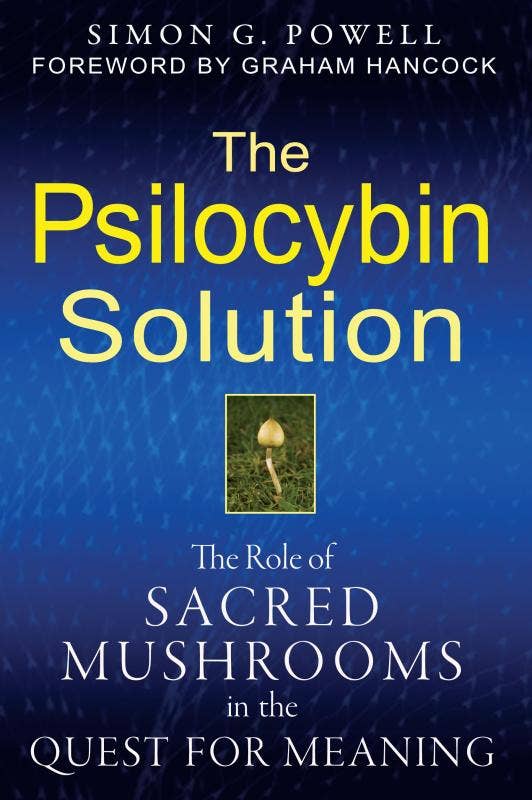 Psilocybin Solution: The Role of Sacred Mushrooms