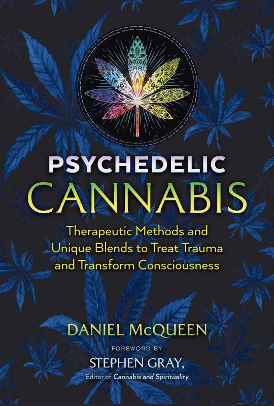 Psychedelic Cannabis: Therapeutic Methods and Unique Blends