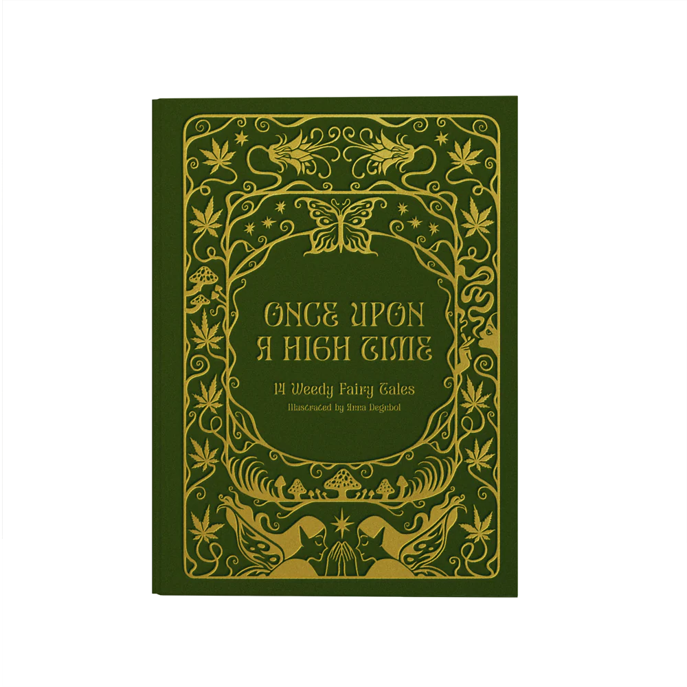 Once Upon a High Time: 14 Weedy Fairy Tales