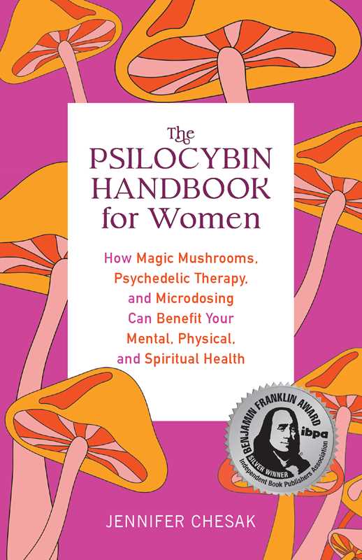 Psilocybin Handbook for Women by Jennifer  Chesak