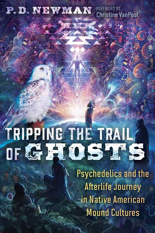 Tripping the Trail of Ghosts by P. D. Newman