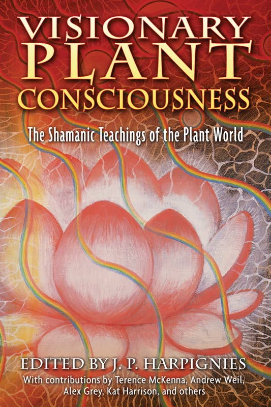 Visionary Plant Consciousness by