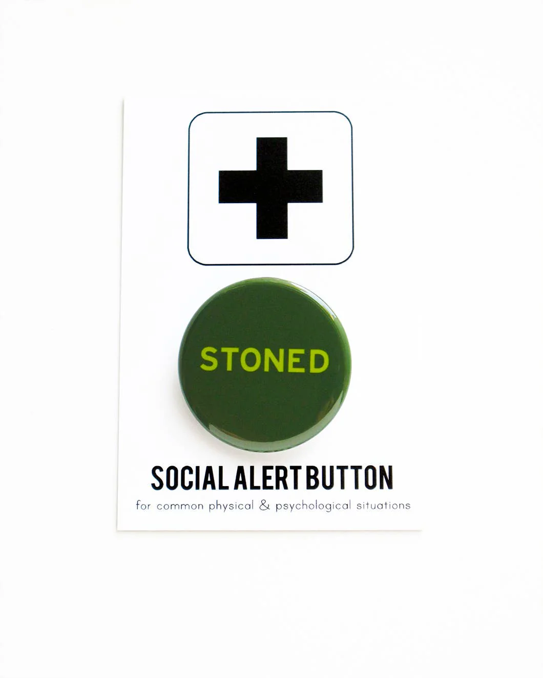 STONED cannabis pinback button