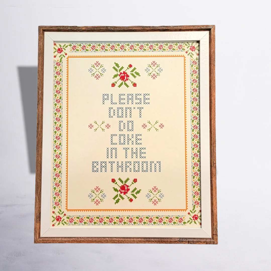 Thanks You're Welcome - Please Don't do Coke in the Bathrooom (Frame not included) - 8x10 Print