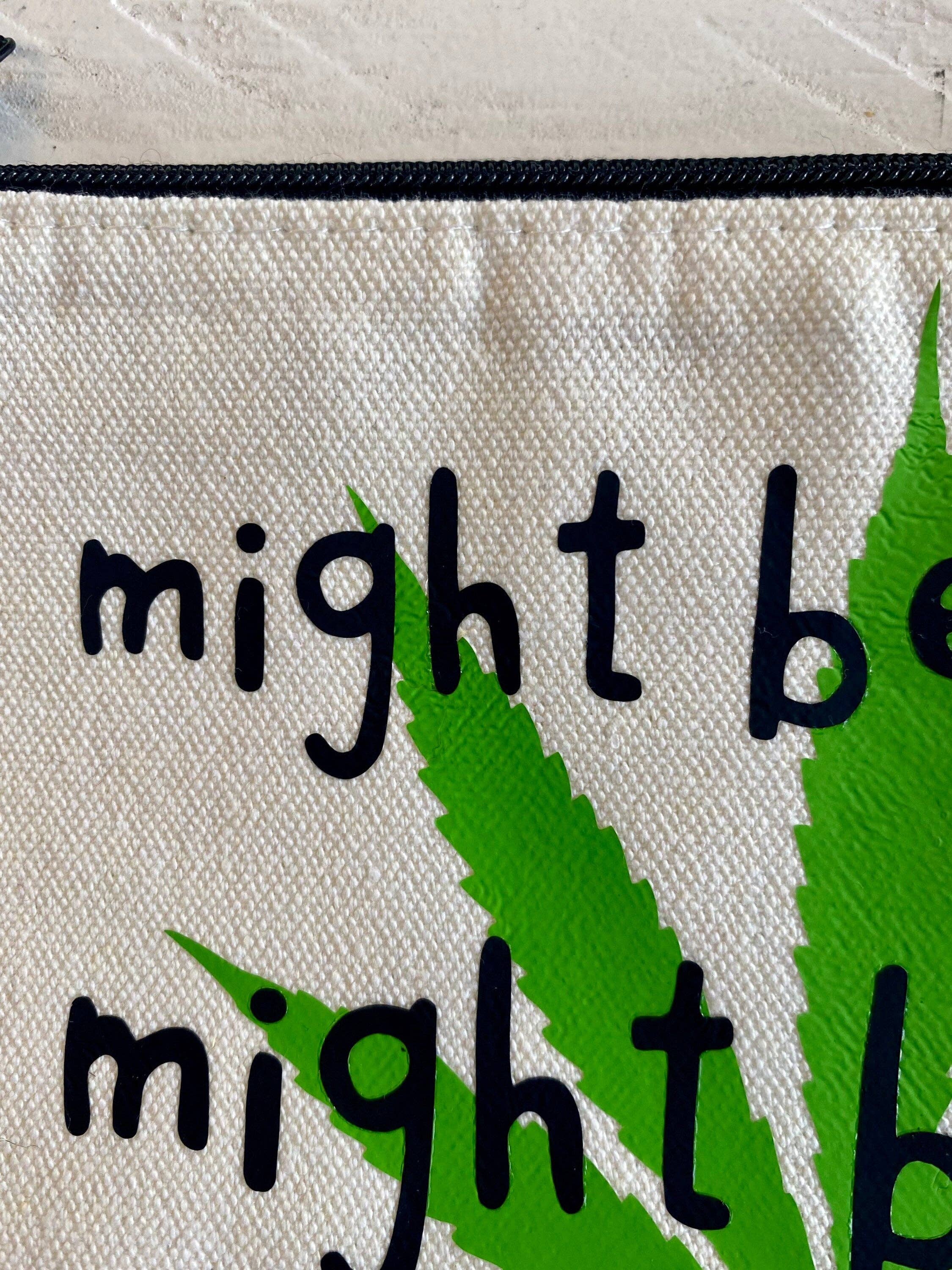 Three Black Cats Inc. - Might be makeup, Might be weed, Zipper Pouch - Image 2
